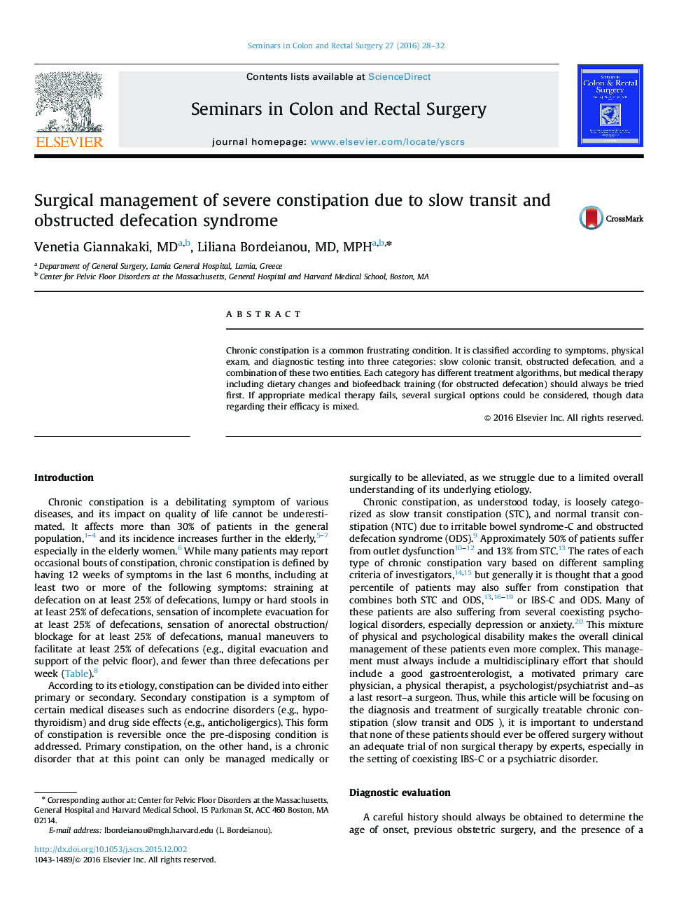 Surgical management of severe constipation due to slow transit and obstructed defecation syndrome