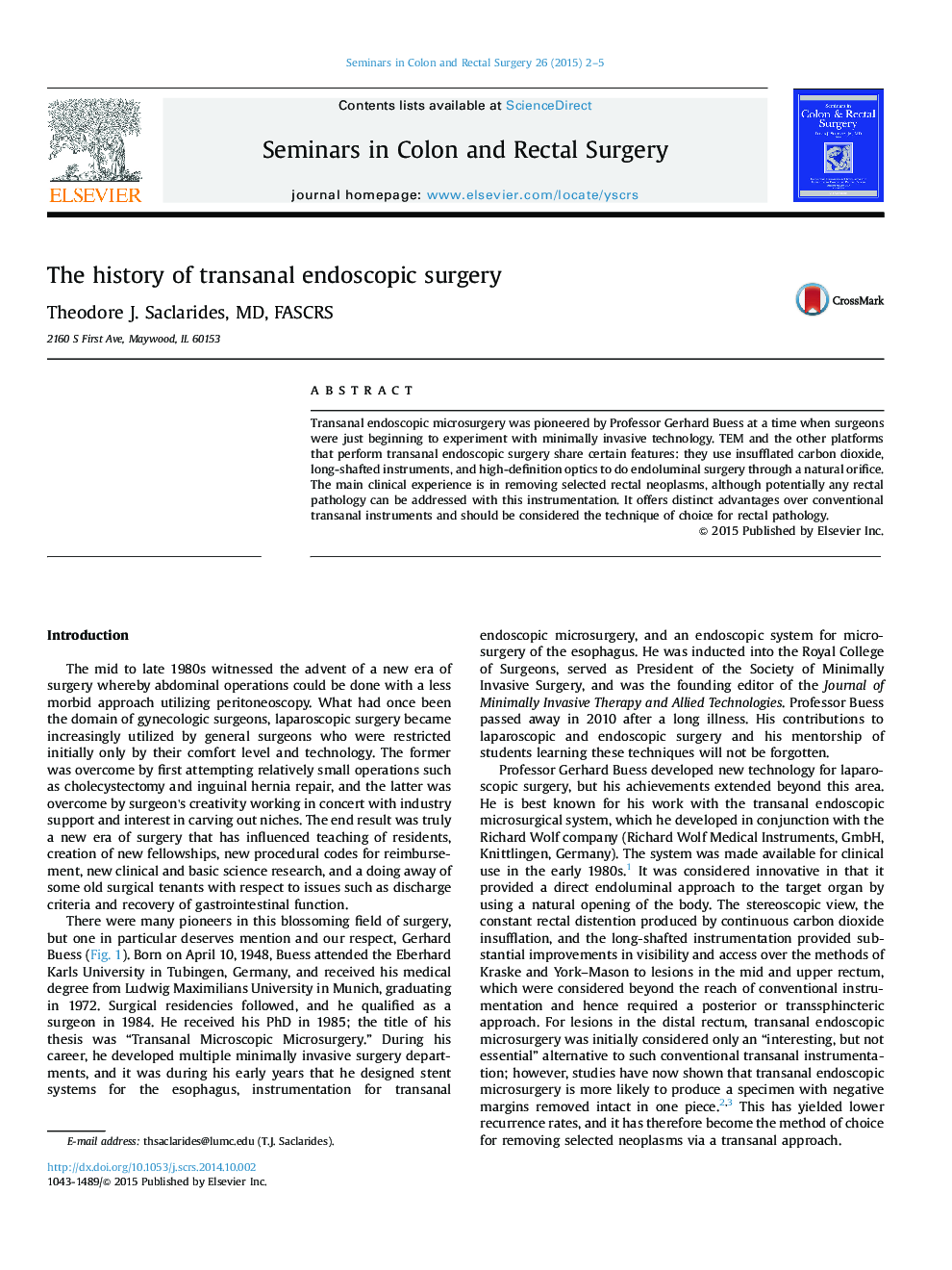 The history of transanal endoscopic surgery