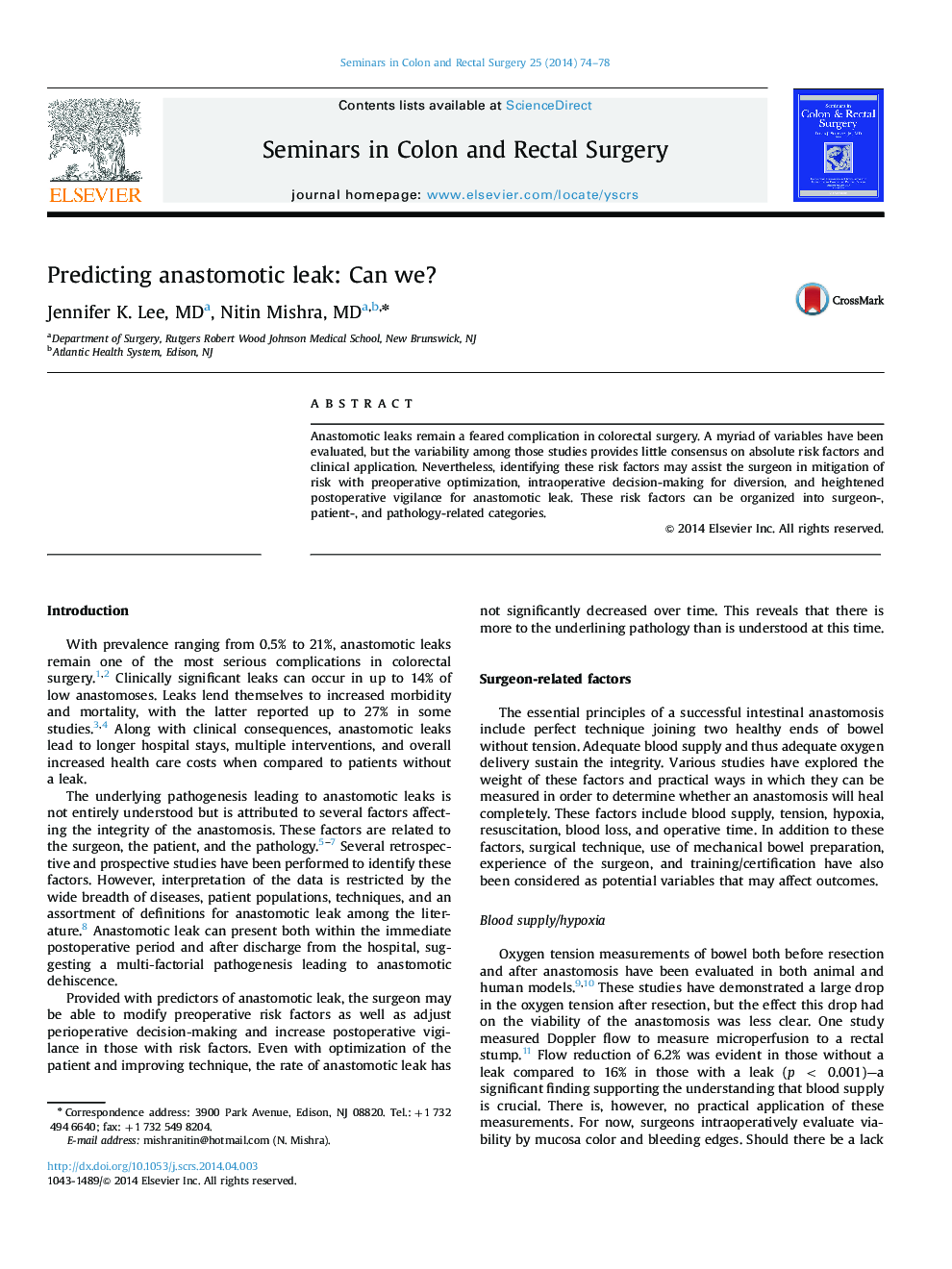 Predicting anastomotic leak: Can we?