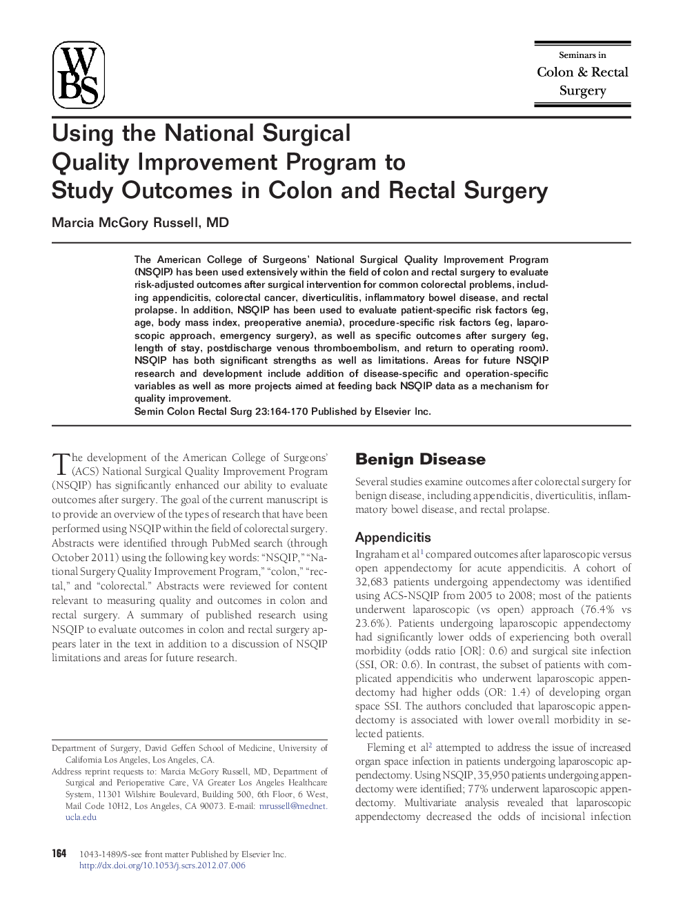 Using the National Surgical Quality Improvement Program to Study Outcomes in Colon and Rectal Surgery