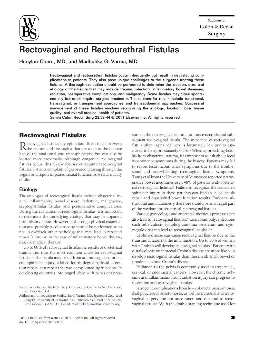 Rectovaginal and Rectourethral Fistulas