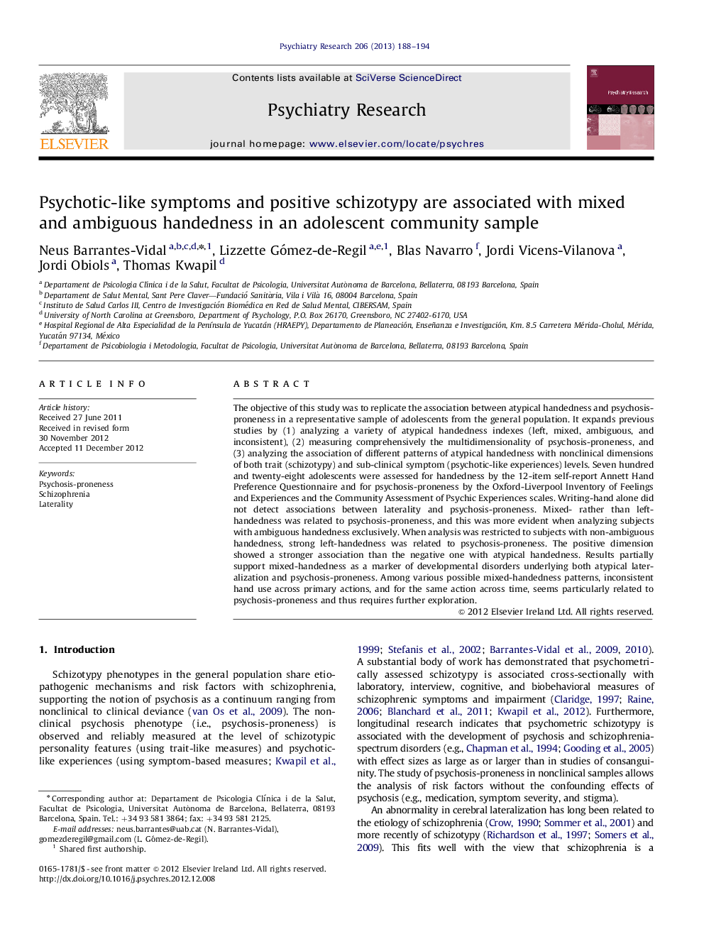 Psychotic-like symptoms and positive schizotypy are associated with mixed and ambiguous handedness in an adolescent community sample