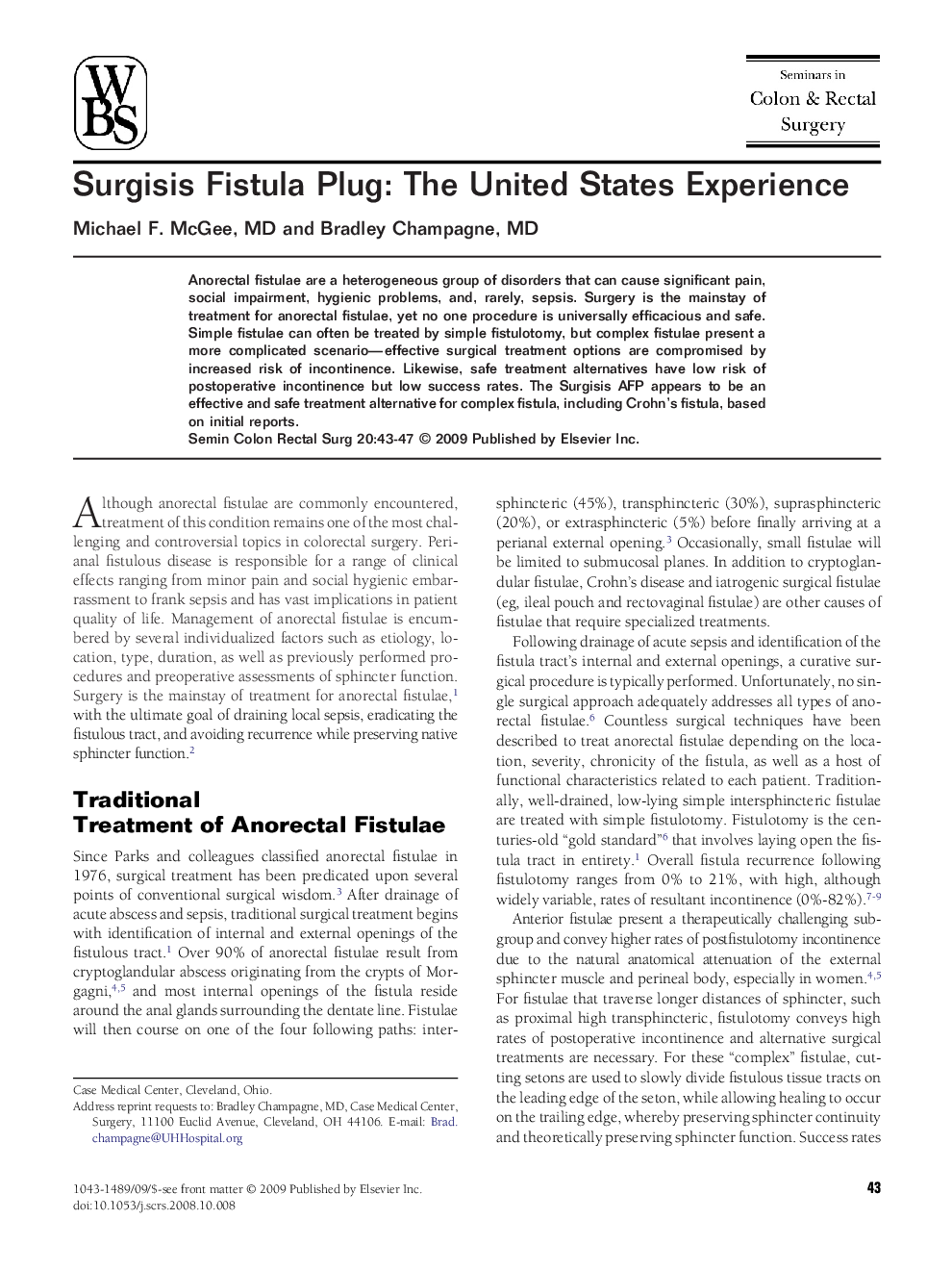 Surgisis Fistula Plug: The United States Experience