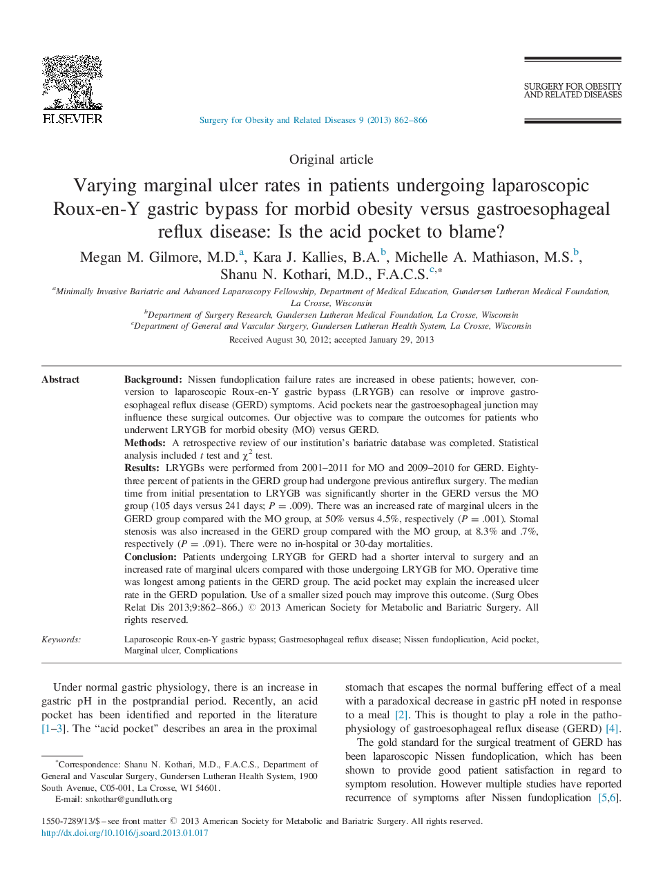 Varying marginal ulcer rates in patients undergoing laparoscopic Roux-en-Y gastric bypass for morbid obesity versus gastroesophageal reflux disease: Is the acid pocket to blame?