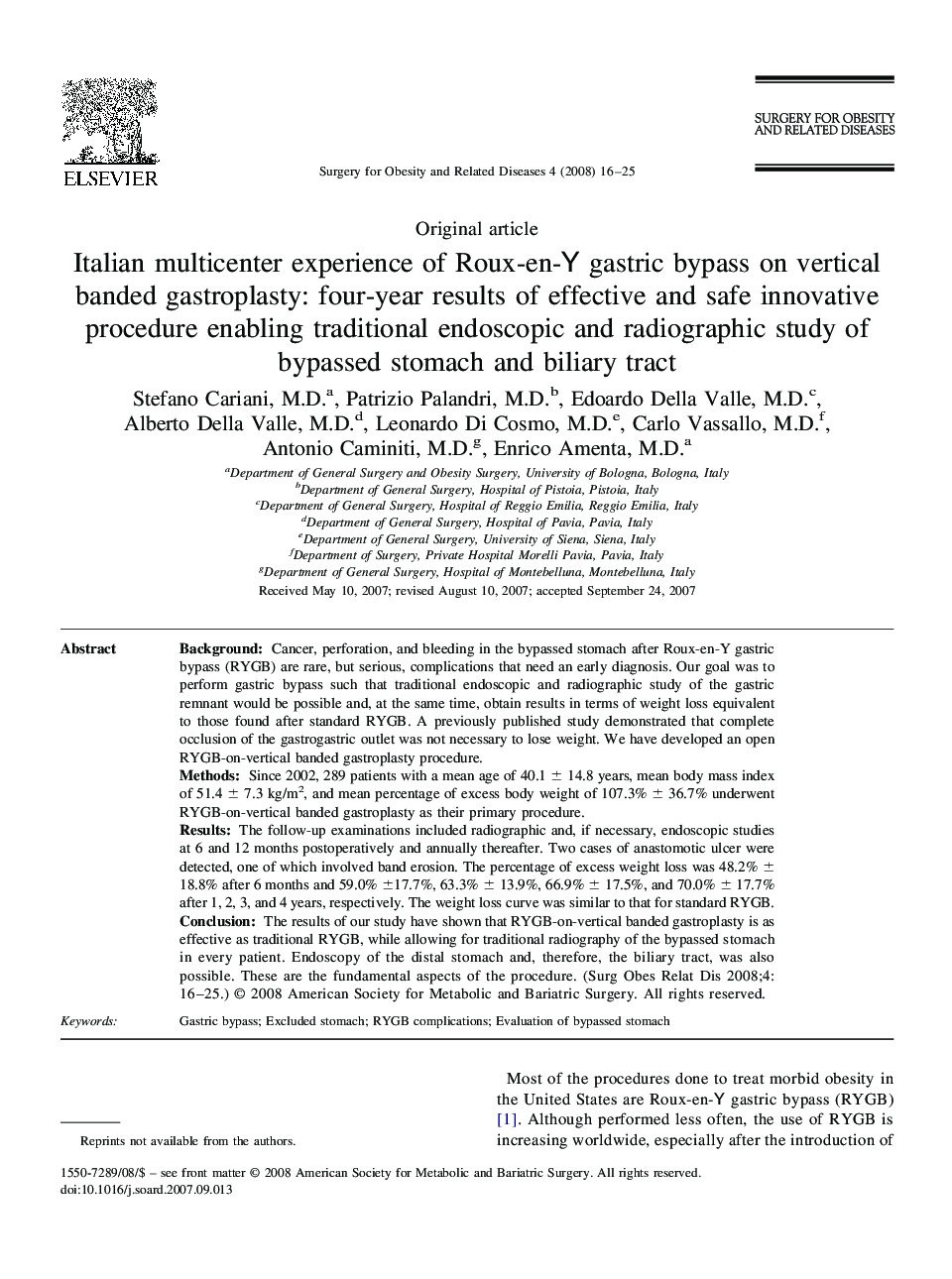 Italian multicenter experience of Roux-en-Y gastric bypass on vertical banded gastroplasty: four-year results of effective and safe innovative procedure enabling traditional endoscopic and radiographic study of bypassed stomach and biliary tract