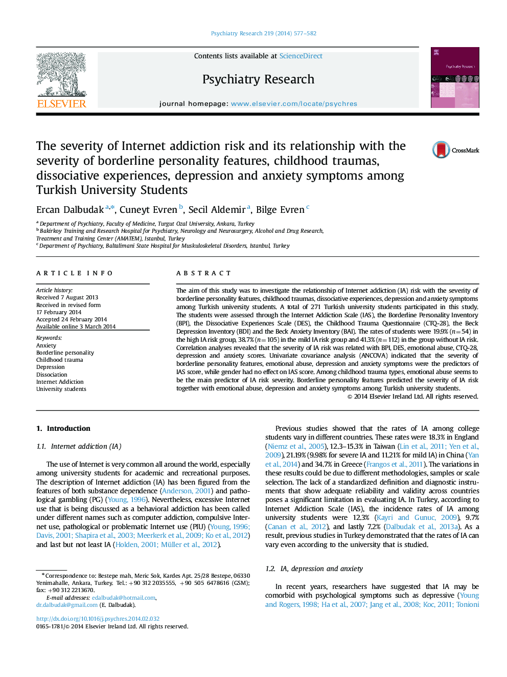 The severity of Internet addiction risk and its relationship with the severity of borderline personality features, childhood traumas, dissociative experiences, depression and anxiety symptoms among Turkish University Students