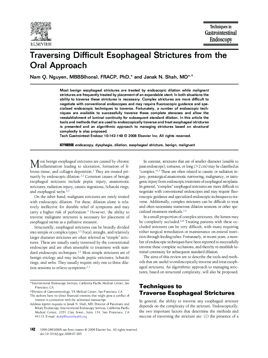 Traversing Difficult Esophageal Strictures from the Oral Approach 