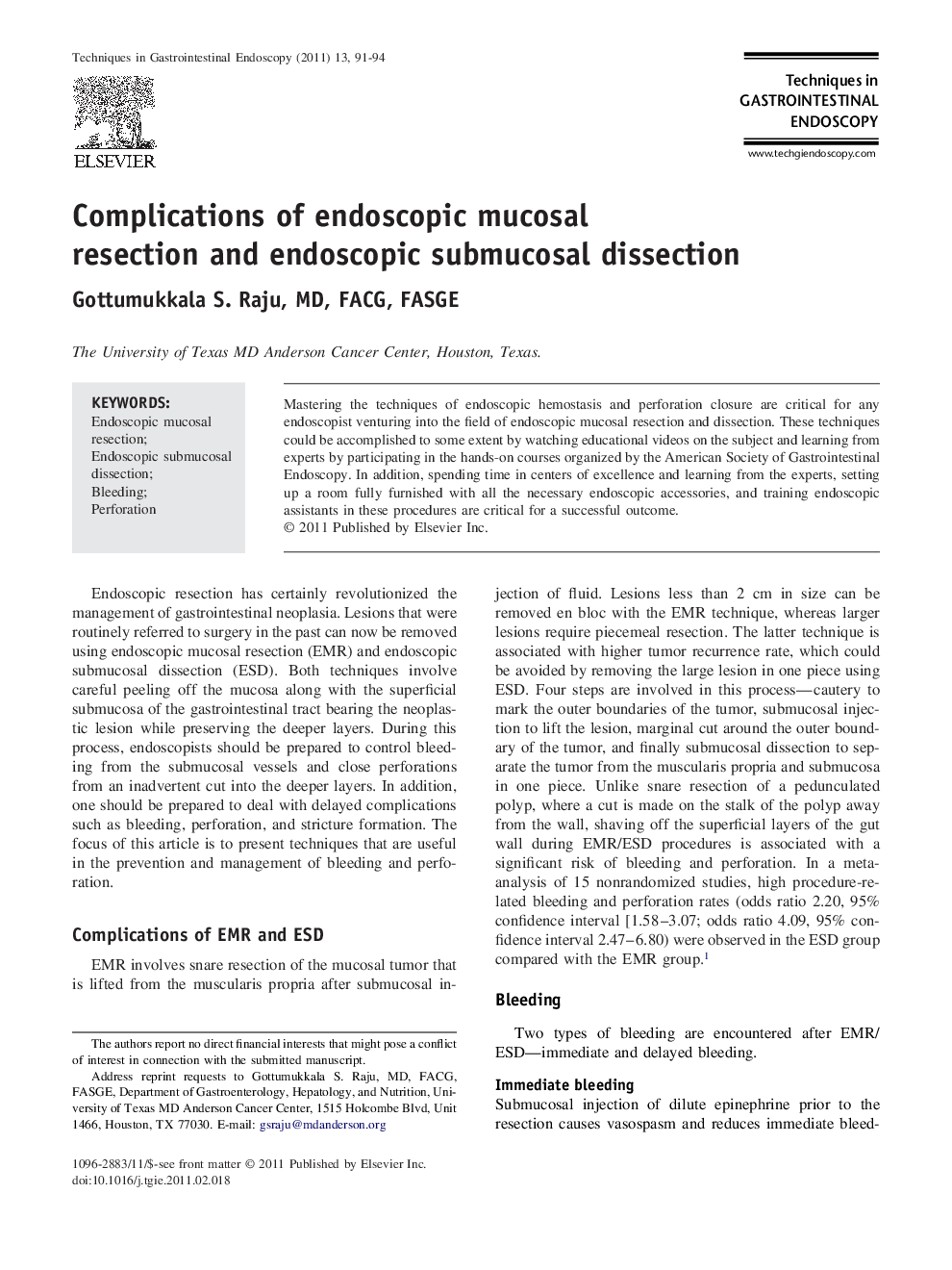 Complications of endoscopic mucosal resection and endoscopic submucosal dissection 