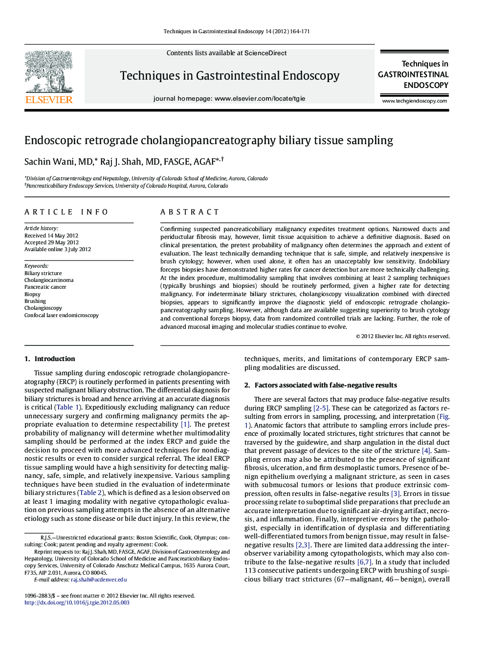 Endoscopic retrograde cholangiopancreatography biliary tissue sampling