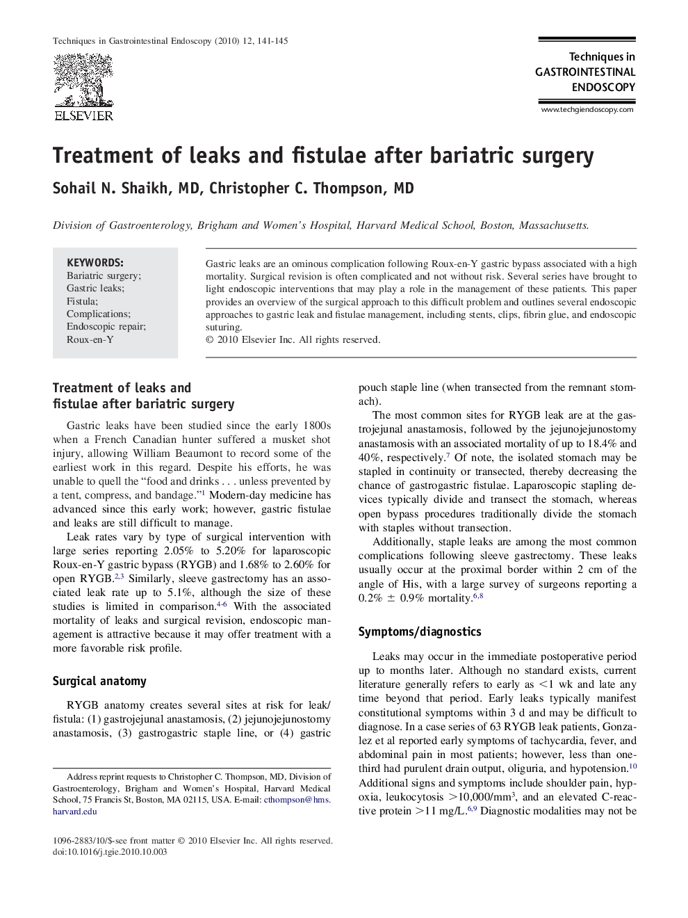 Treatment of leaks and fistulae after bariatric surgery