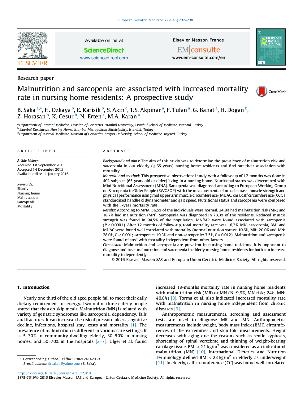 Malnutrition and sarcopenia are associated with increased mortality rate in nursing home residents: A prospective study