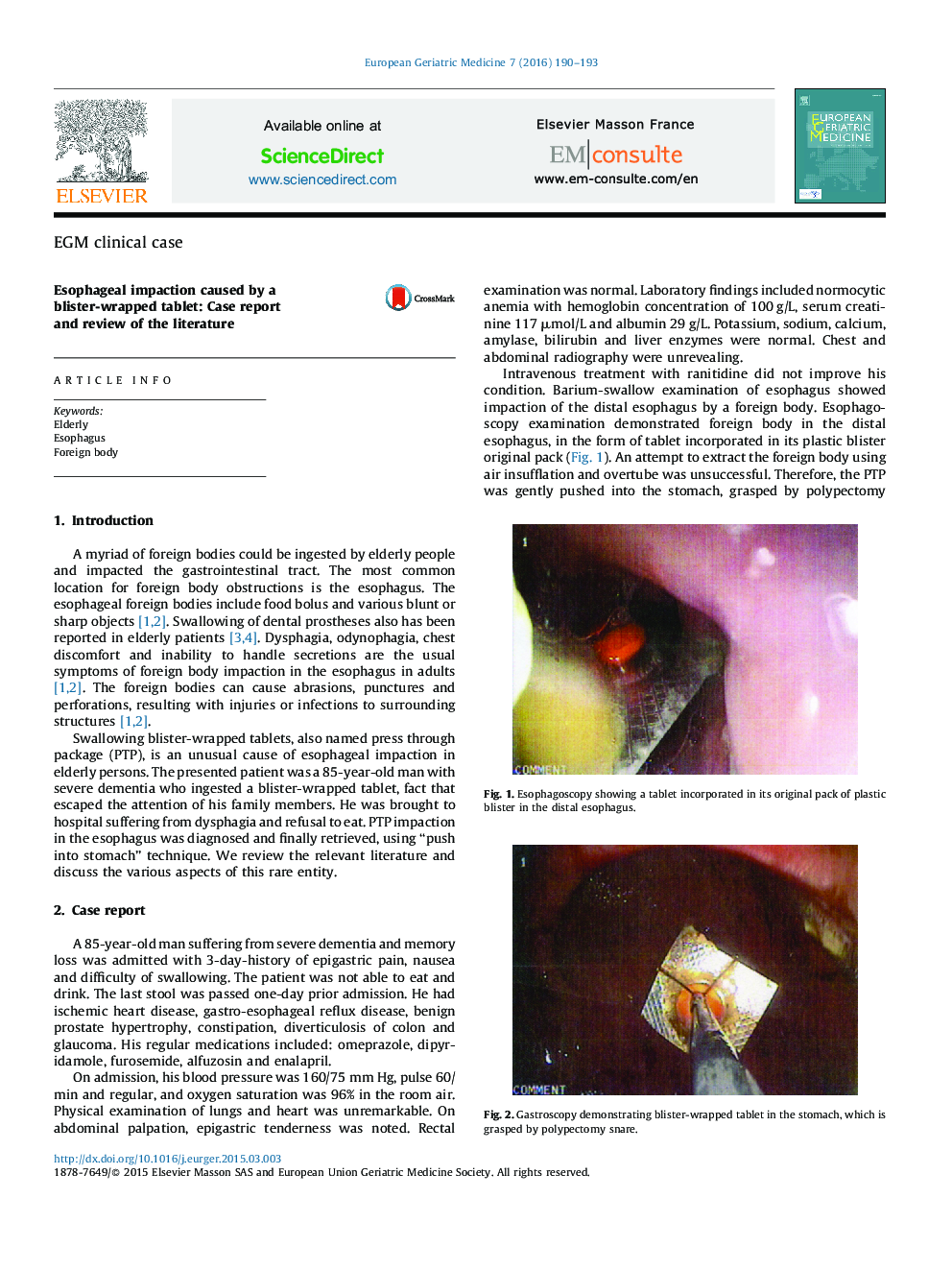 Esophageal impaction caused by a blister-wrapped tablet: Case report and review of the literature