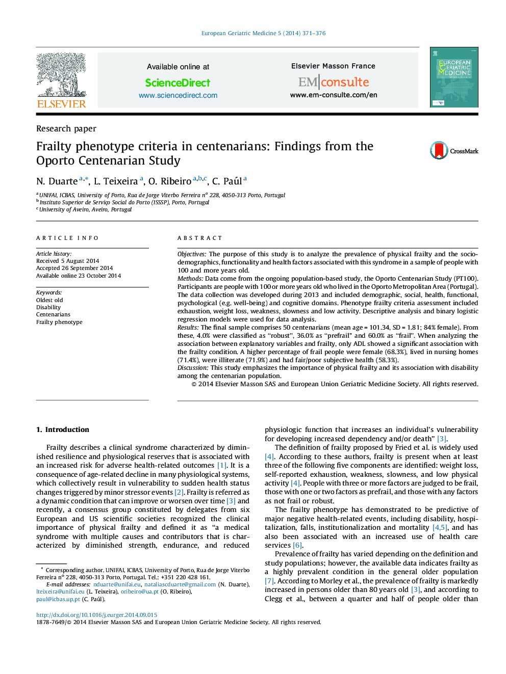 Frailty phenotype criteria in centenarians: Findings from the Oporto Centenarian Study