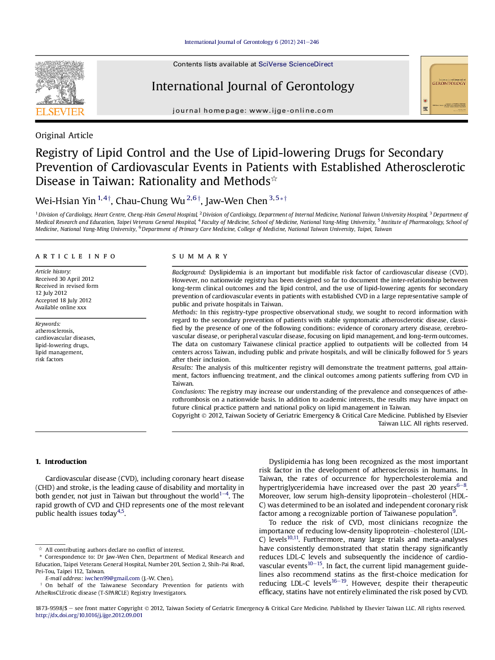 Registry of Lipid Control and the Use of Lipid-lowering Drugs for Secondary Prevention of Cardiovascular Events in Patients with Established Atherosclerotic Disease in Taiwan: Rationality and Methods 