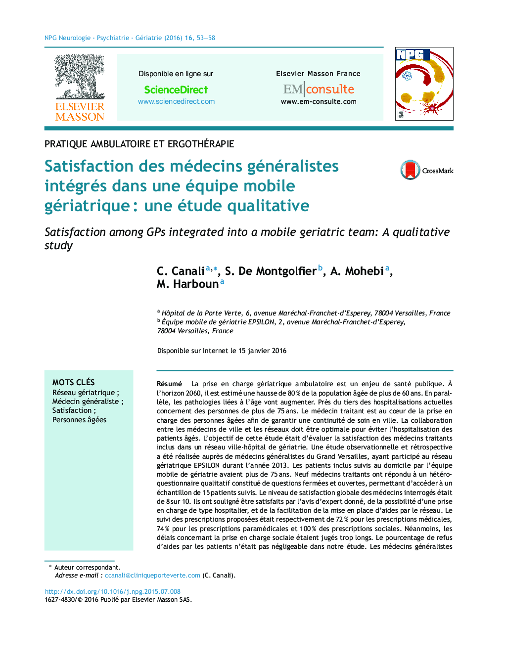 Satisfaction des médecins généralistes intégrés dans une équipe mobile gériatriqueÂ : une étude qualitative