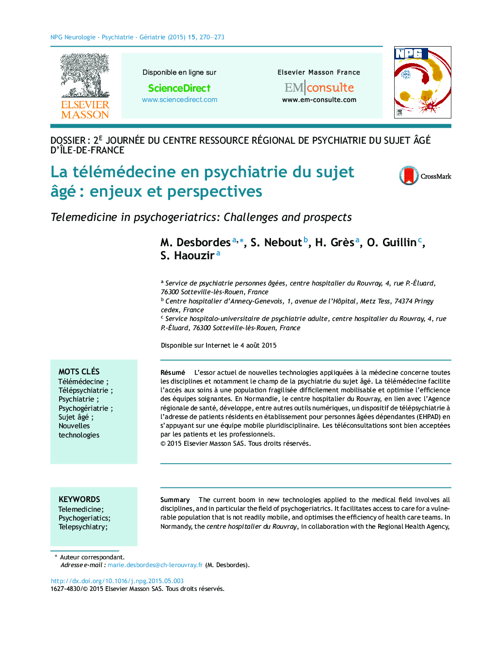 La télémédecine en psychiatrie du sujet Ã¢géÂ : enjeux et perspectives