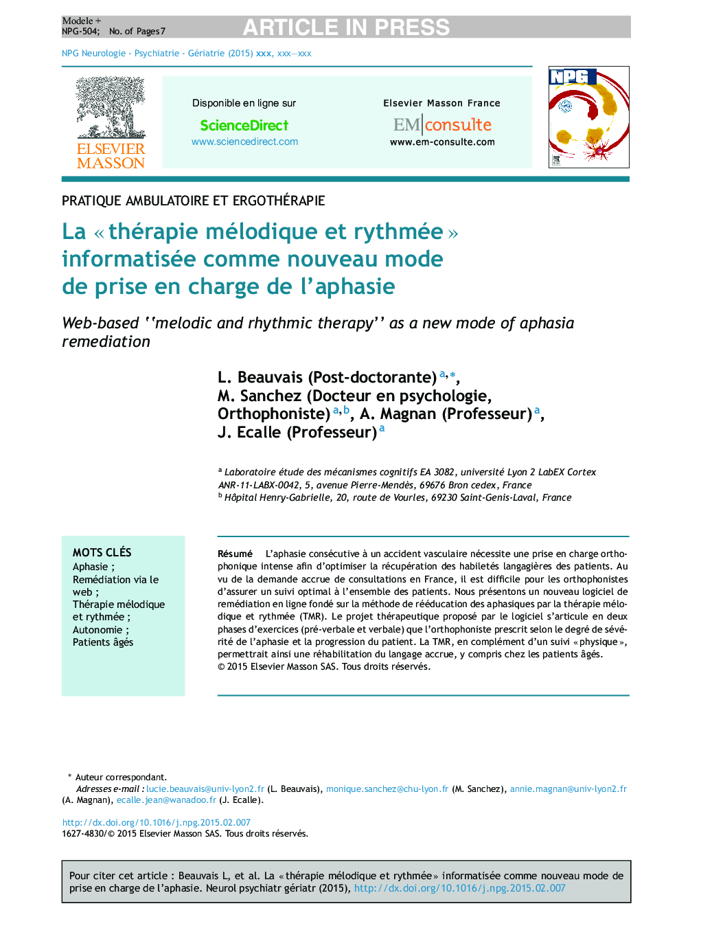 La Â«Â thérapie mélodique et rythméeÂ Â» informatisée comme nouveau mode de prise en charge de l'aphasie