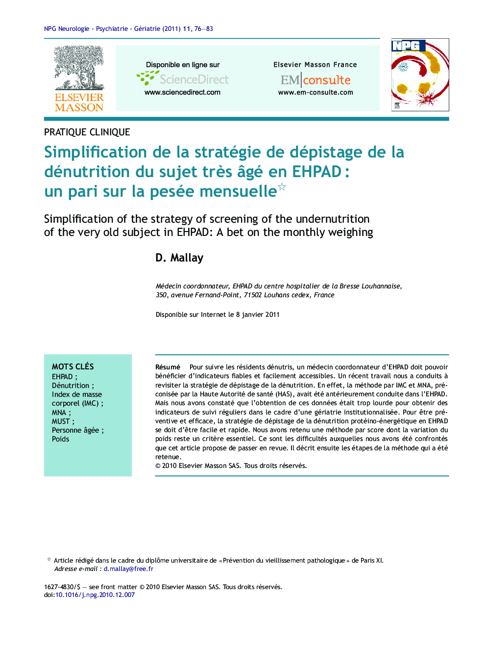 عکس صفحه اول مقاله: Simplification de la stratégie de dépistage de la dénutrition du sujet très âgé en EHPAD : un pari sur la pesée mensuelle Simplification de la stratégie de dépistage de la dénutrition du sujet très âgé en EHPAD : un pari sur la pesée mensuelle