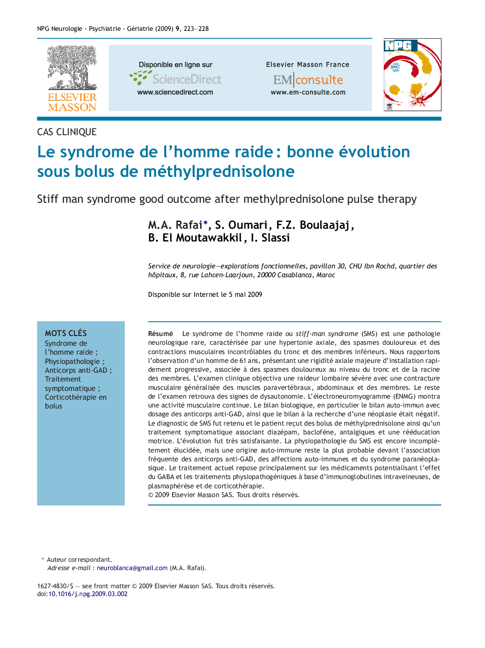 Le syndrome de l'homme raideÂ : bonne évolution sous bolus de méthylprednisolone