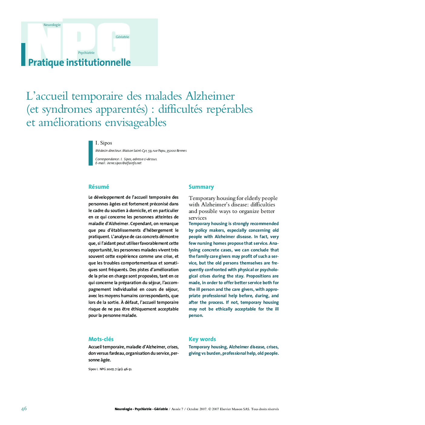 L'accueil temporaire des malades Alzheimer (et syndromes apparentés) : difficultés repérables et améliorations envisageables