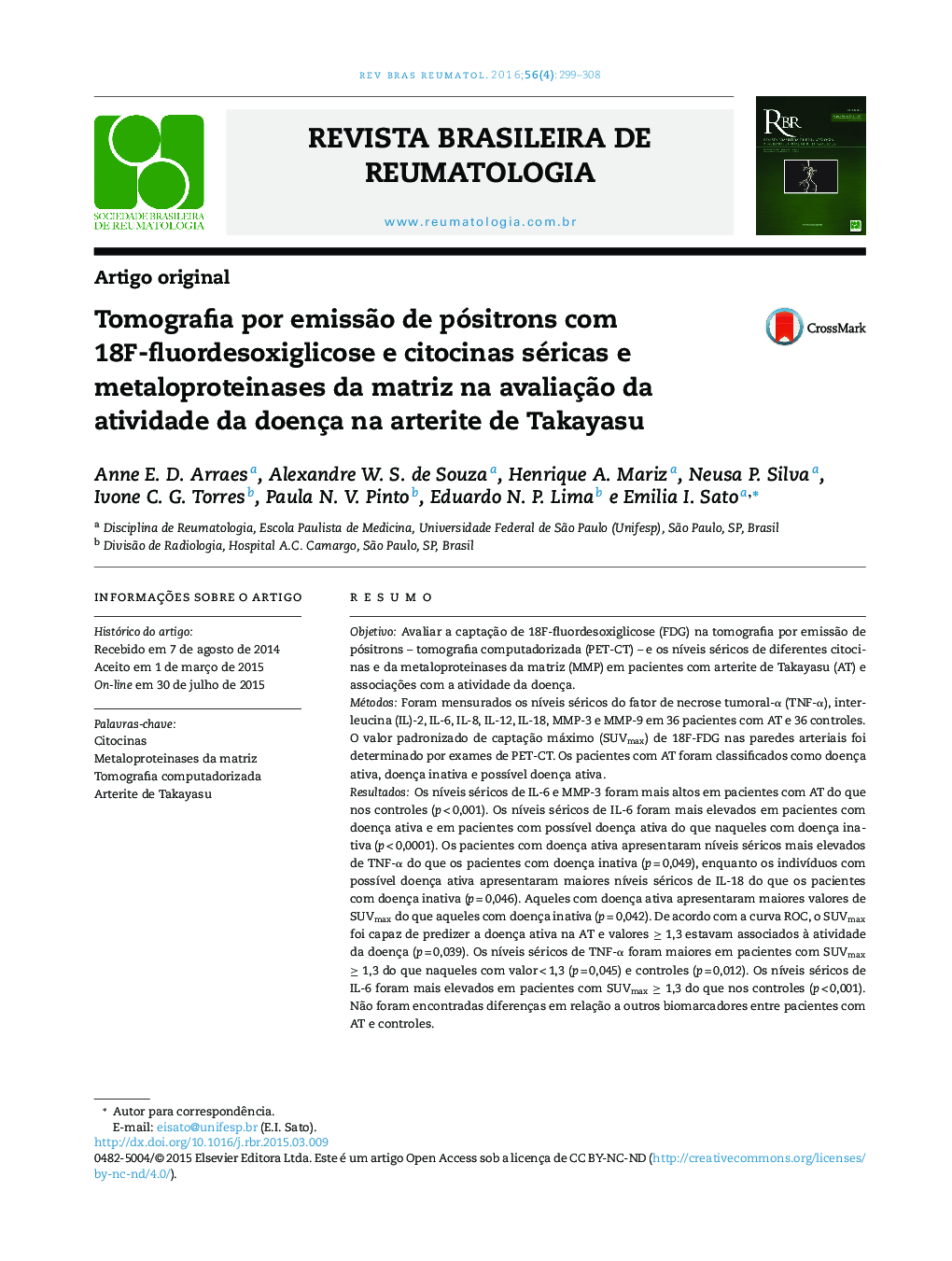 Tomografia por emissão de pósitrons com 18F‐fluordesoxiglicose e citocinas séricas e metaloproteinases da matriz na avaliação da atividade da doença na arterite de Takayasu