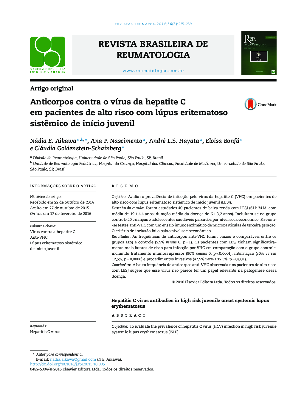 Anticorpos contra o vírus da hepatite C em pacientes de alto risco com lúpus eritematoso sistêmico de início juvenil