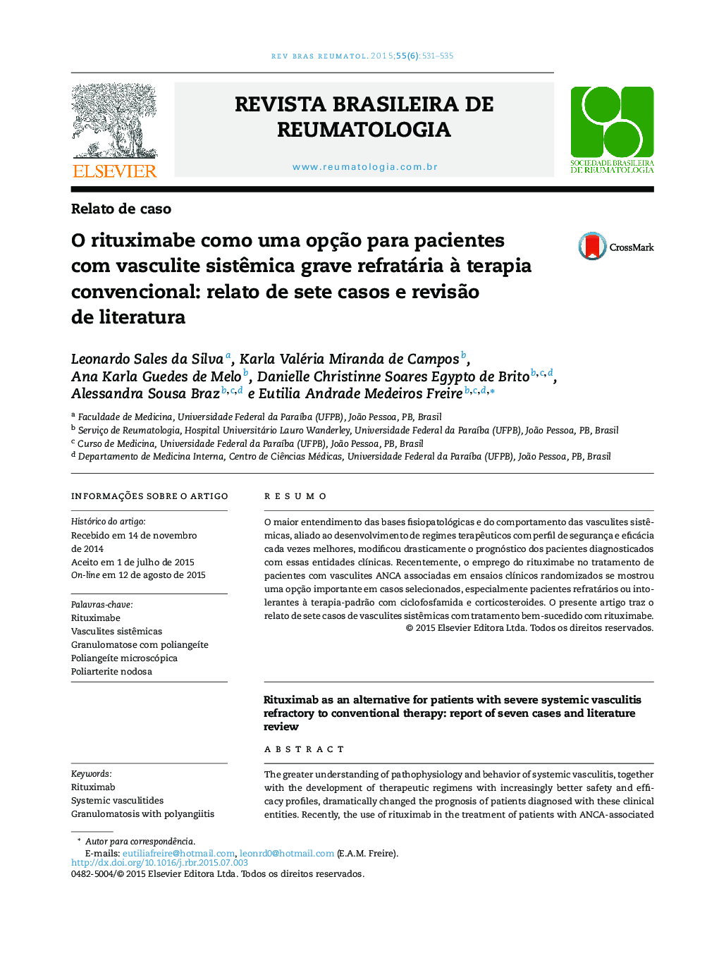 O rituximabe como uma opção para pacientes com vasculite sistêmica grave refratária à terapia convencional: relato de sete casos e revisão de literatura