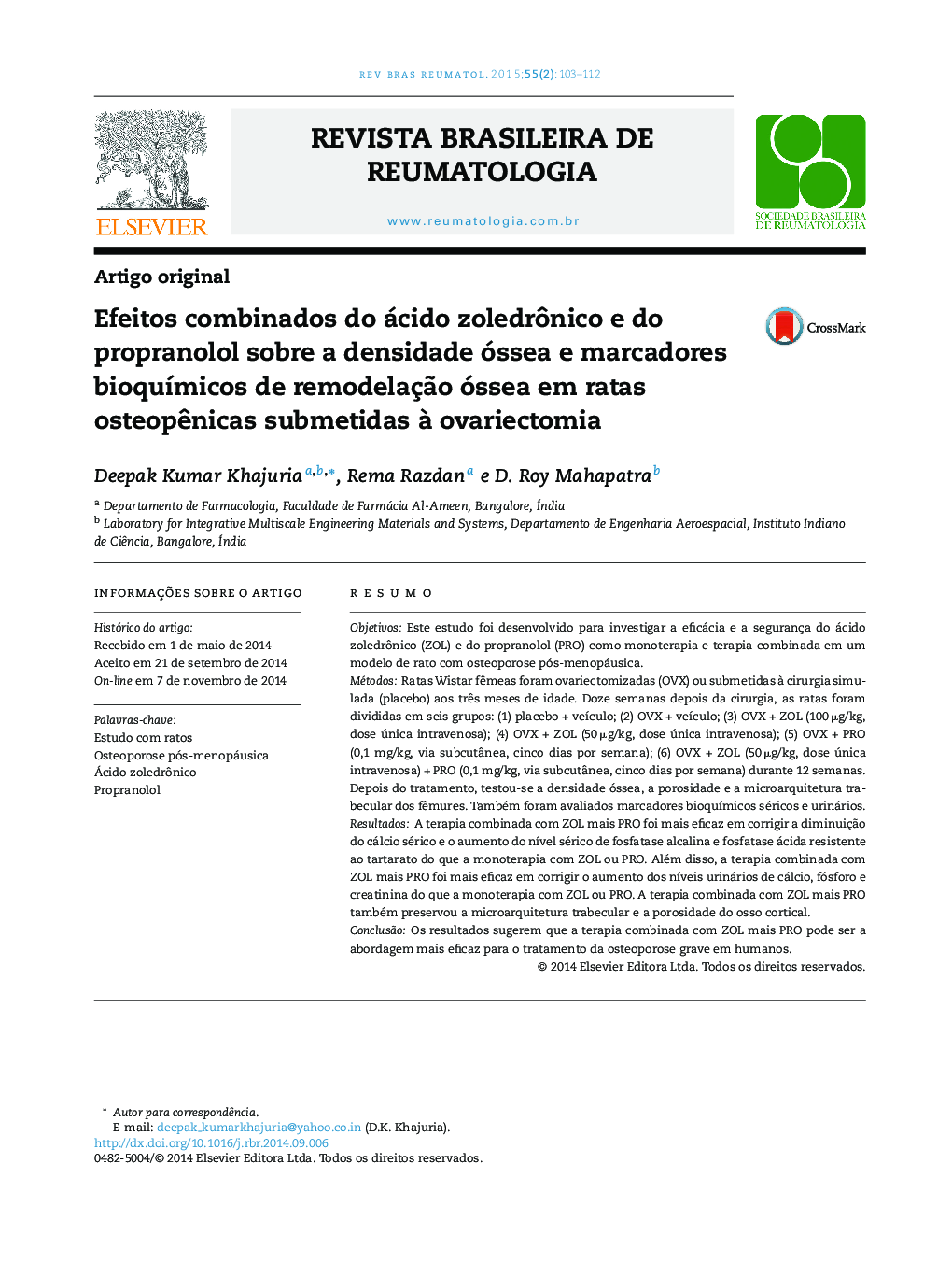 Efeitos combinados do ácido zoledrônico e do propranolol sobre a densidade óssea e marcadores bioquímicos de remodelação óssea em ratas osteopênicas submetidas à ovariectomia