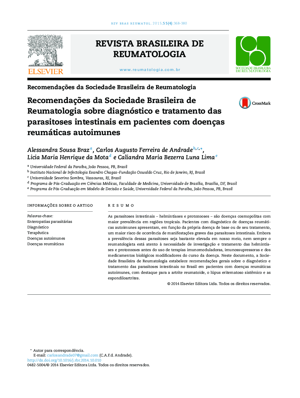 Recomendações da Sociedade Brasileira de Reumatologia sobre diagnóstico e tratamento das parasitoses intestinais em pacientes com doenças reumáticas autoimunes