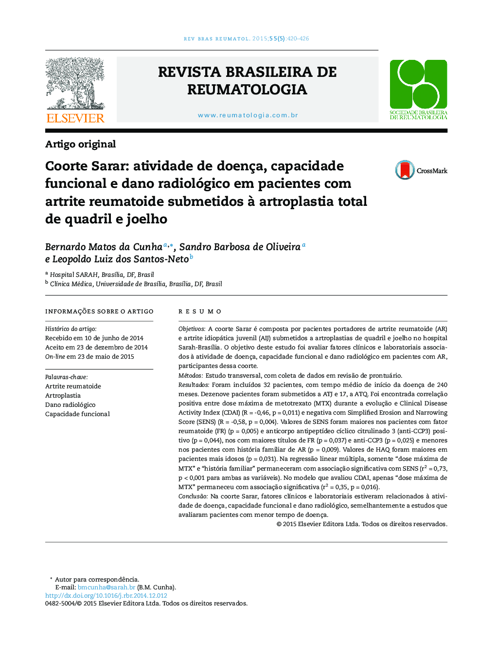 Coorte Sarar: atividade de doença, capacidade funcional e dano radiológico em pacientes com artrite reumatoide submetidos à artroplastia total de quadril e joelho