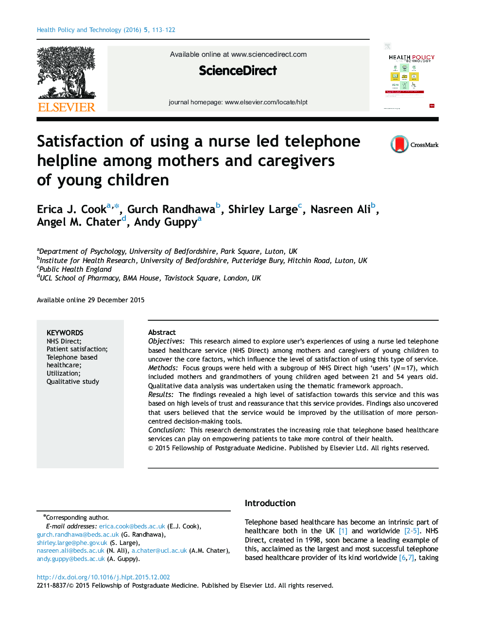 Satisfaction of using a nurse led telephone helpline among mothers and caregivers of young children