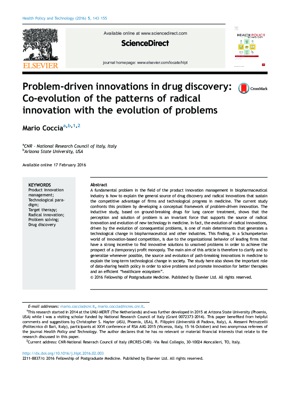 Problem-driven innovations in drug discovery: Co-evolution of the patterns of radical innovation with the evolution of problems