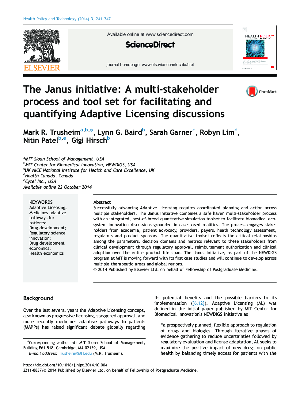 The Janus initiative: A multi-stakeholder process and tool set for facilitating and quantifying Adaptive Licensing discussions