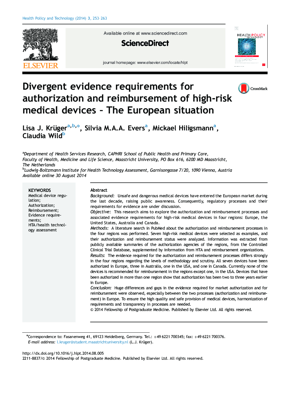 Divergent evidence requirements for authorization and reimbursement of high-risk medical devices – The European situation