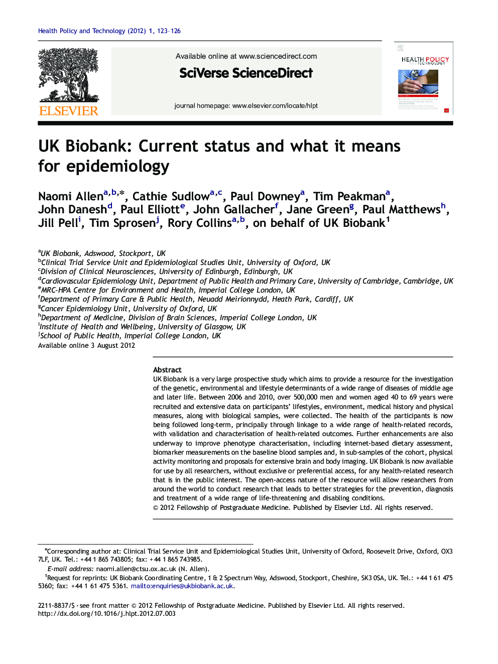 UK Biobank: Current status and what it means for epidemiology