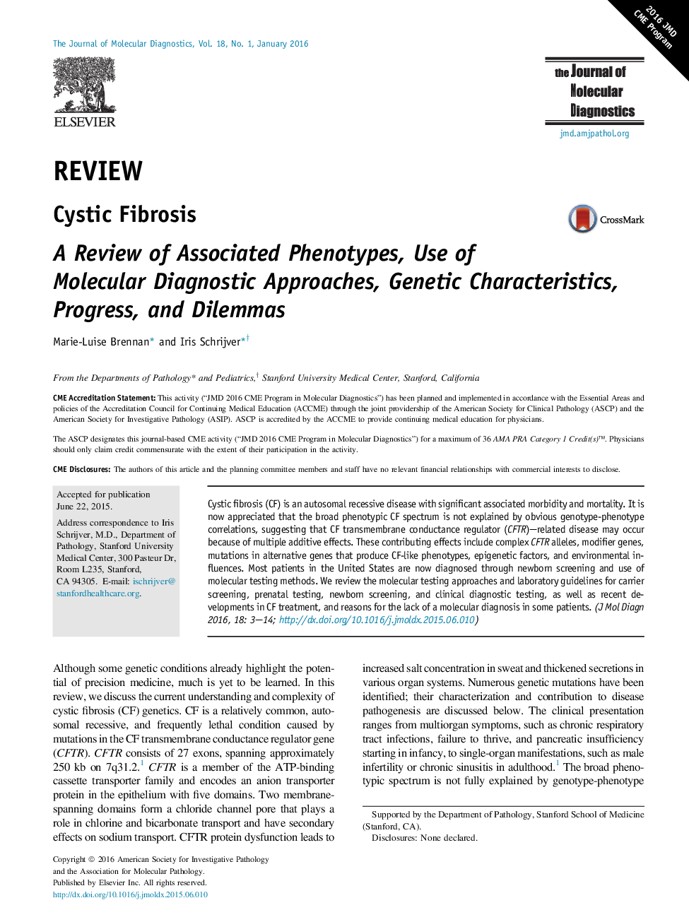 Cystic Fibrosis : A Review of Associated Phenotypes, Use of Molecular Diagnostic Approaches, Genetic Characteristics, Progress, and Dilemmas