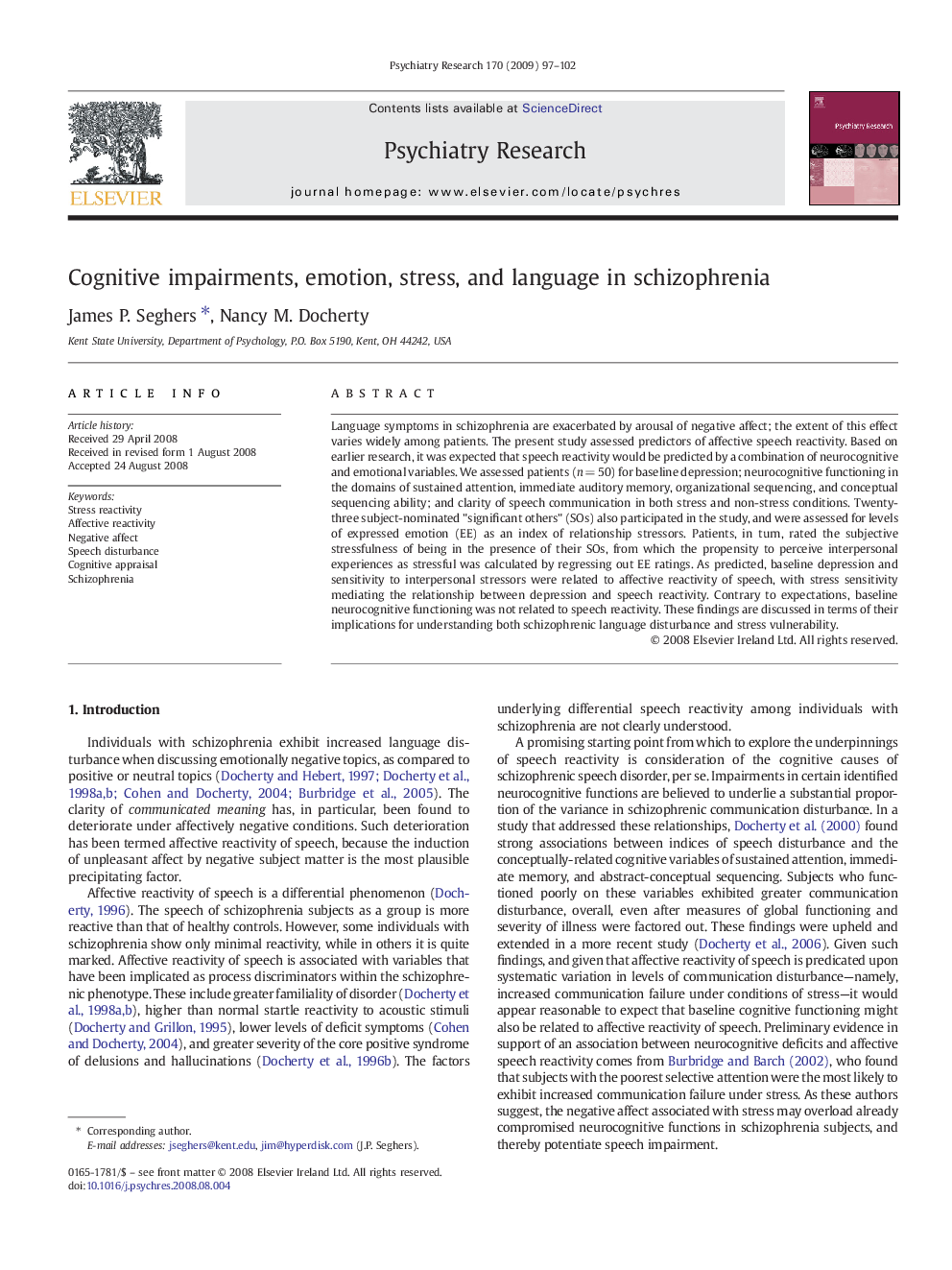 Cognitive impairments, emotion, stress, and language in schizophrenia