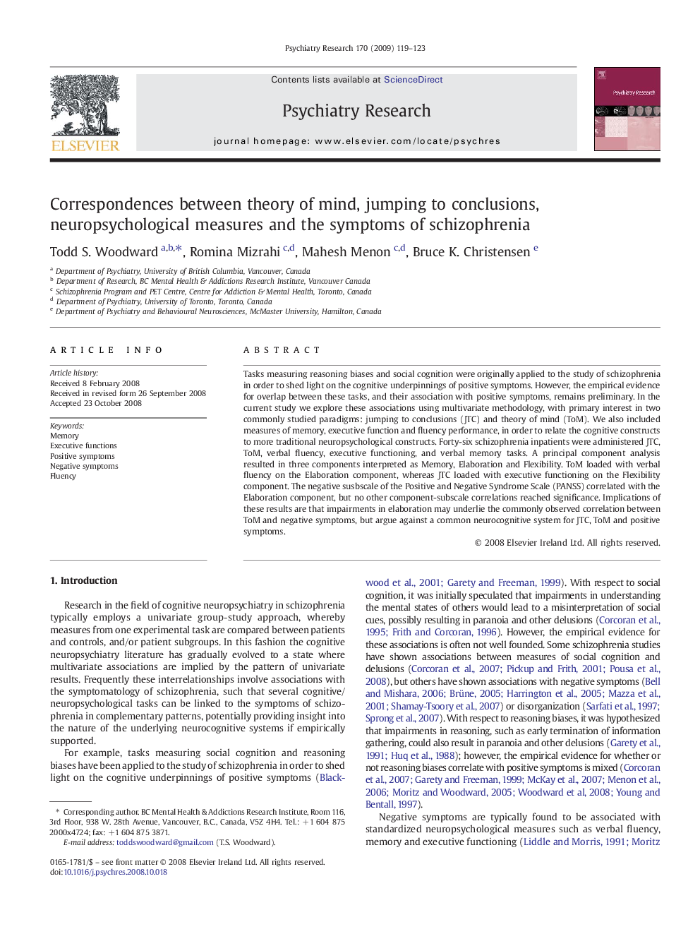 Correspondences between theory of mind, jumping to conclusions, neuropsychological measures and the symptoms of schizophrenia