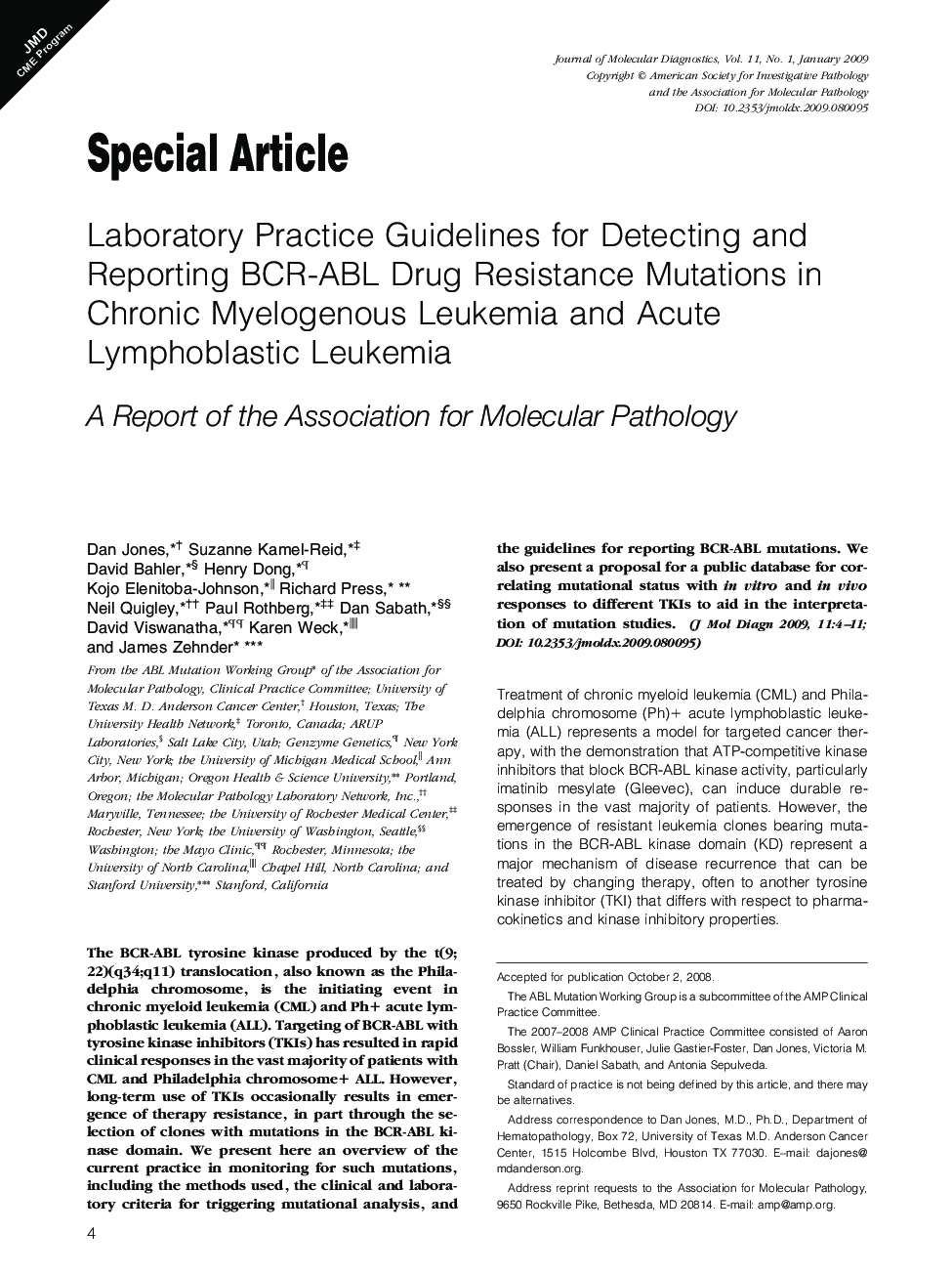 Laboratory Practice Guidelines for Detecting and Reporting BCR-ABL Drug Resistance Mutations in Chronic Myelogenous Leukemia and Acute Lymphoblastic Leukemia : A Report of the Association for Molecular Pathology