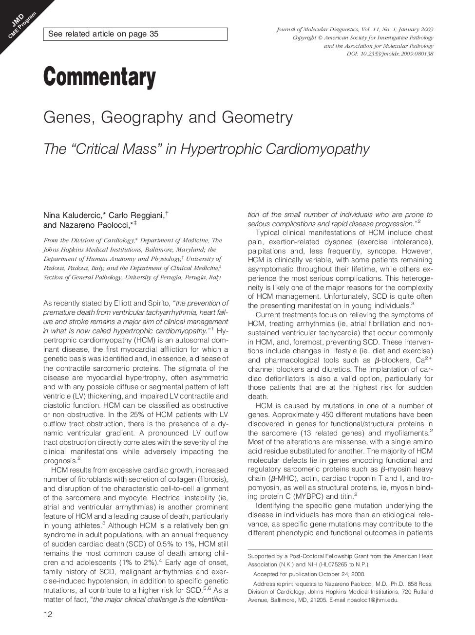 Genes, Geography and Geometry : The “Critical Mass” in Hypertrophic Cardiomyopathy