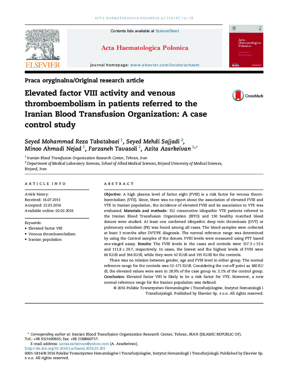 Elevated factor VIII activity and venous thromboembolism in patients referred to the Iranian Blood Transfusion Organization: A case control study