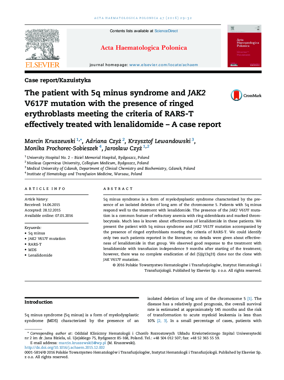 The patient with 5q minus syndrome and JAK2 V617F mutation with the presence of ringed erythroblasts meeting the criteria of RARS-T effectively treated with lenalidomide – A case report