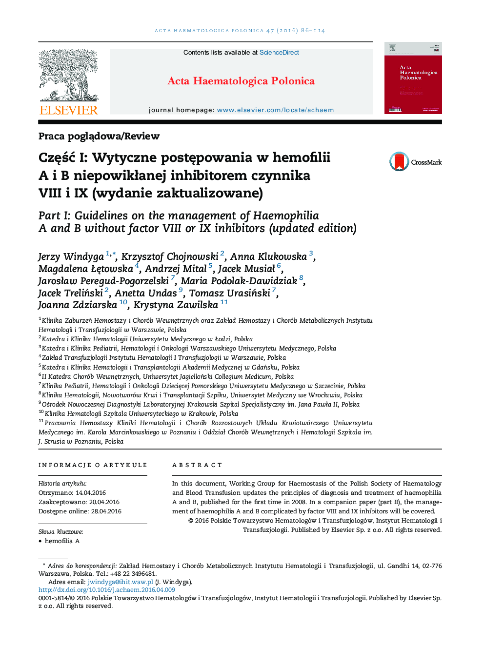 Część I: Wytyczne postępowania w hemofilii A i B niepowikłanej inhibitorem czynnika VIII i IX (wydanie zaktualizowane)