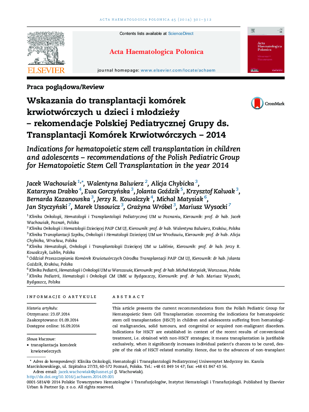 Wskazania do transplantacji komórek krwiotwórczych u dzieci i mÅodzieÅ¼y - rekomendacje Polskiej Pediatrycznej Grupy ds. Transplantacji Komórek Krwiotwórczych - 2014