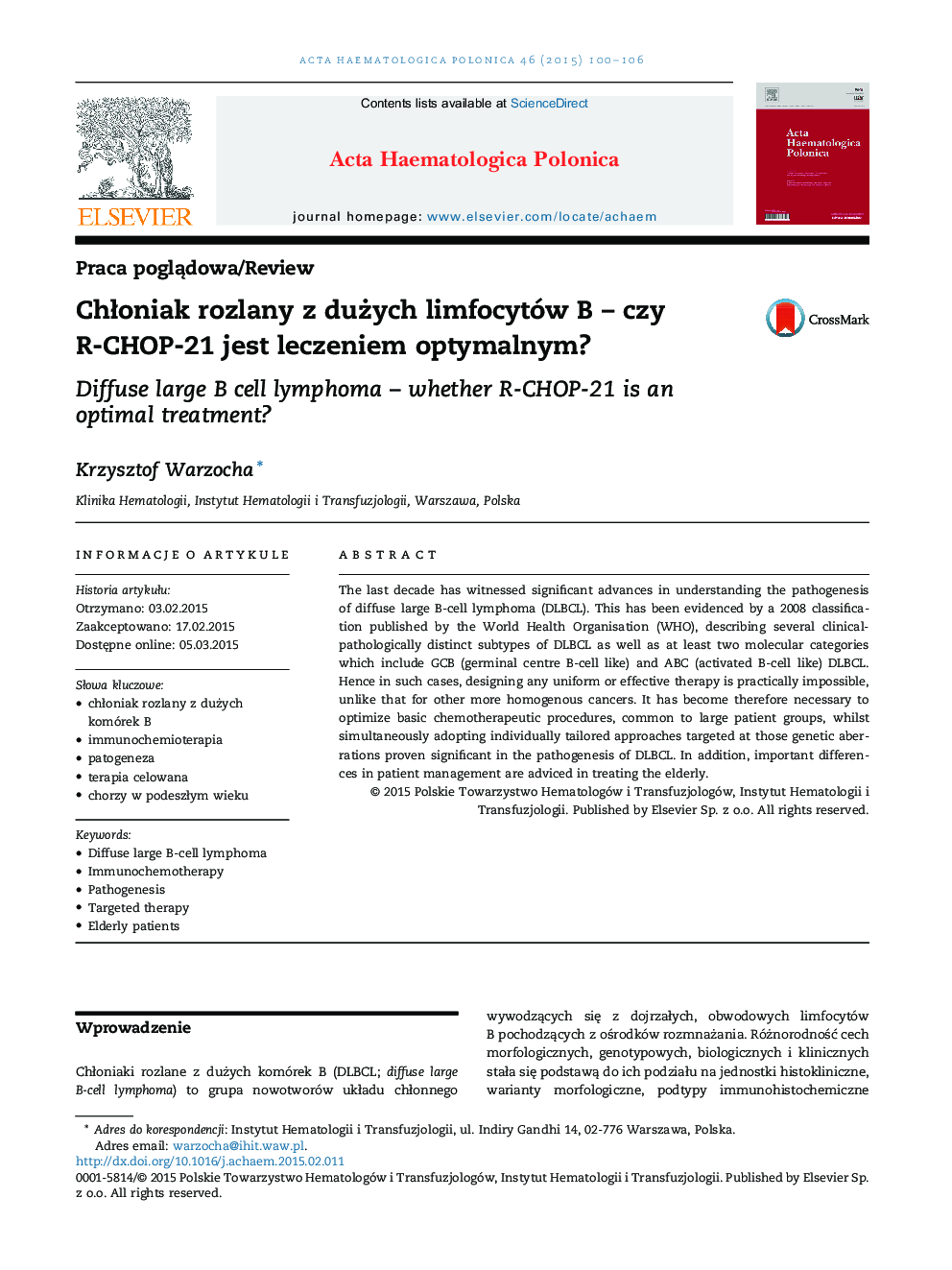 Chłoniak rozlany z dużych limfocytów B – czy R-CHOP-21 jest leczeniem optymalnym?