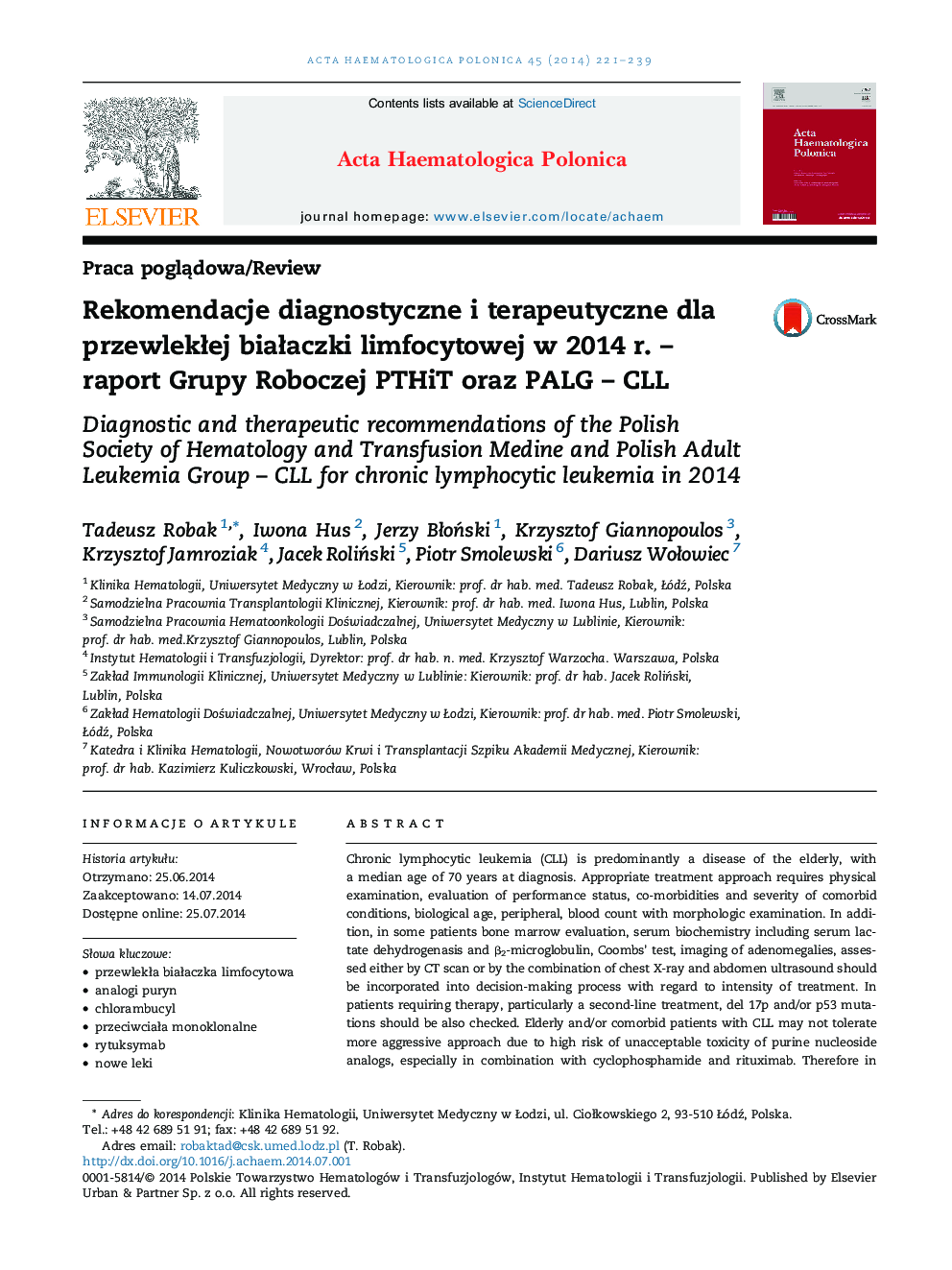 Rekomendacje diagnostyczne i terapeutyczne dla przewlekÅej biaÅaczki limfocytowej w 2014 r. - raport Grupy Roboczej PTHiT oraz PALG - CLL