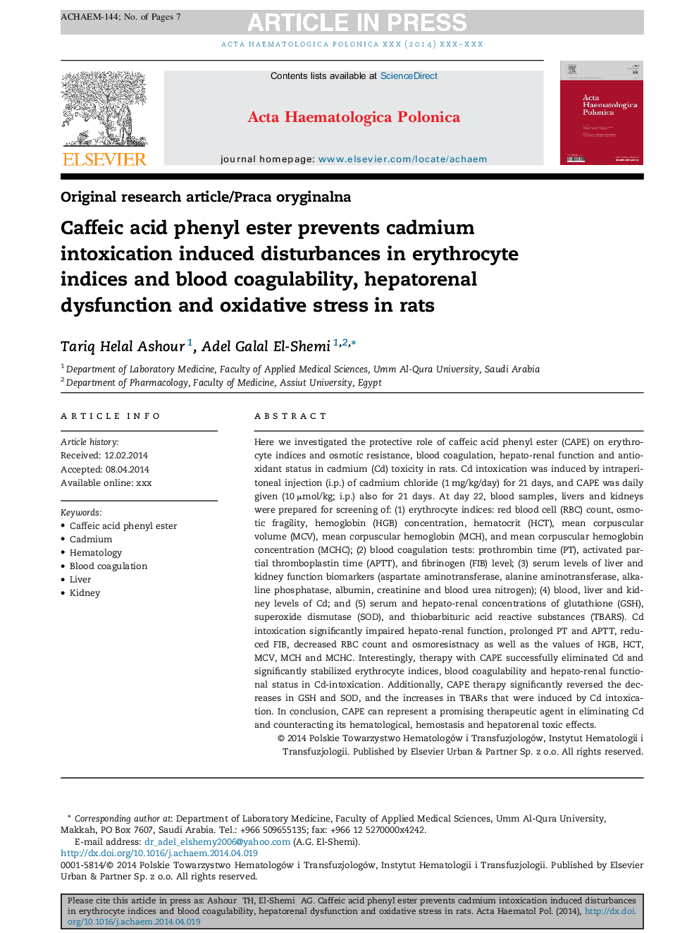 Caffeic acid phenyl ester prevents cadmium intoxication induced disturbances in erythrocyte indices and blood coagulability, hepatorenal dysfunction and oxidative stress in rats