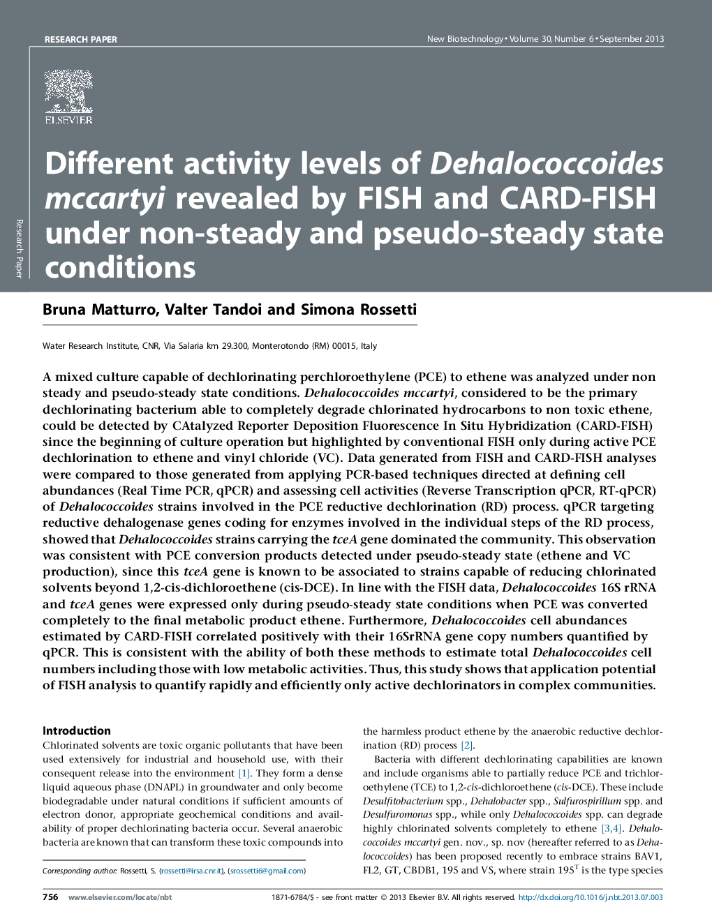 Different activity levels of Dehalococcoides mccartyi revealed by FISH and CARD-FISH under non-steady and pseudo-steady state conditions