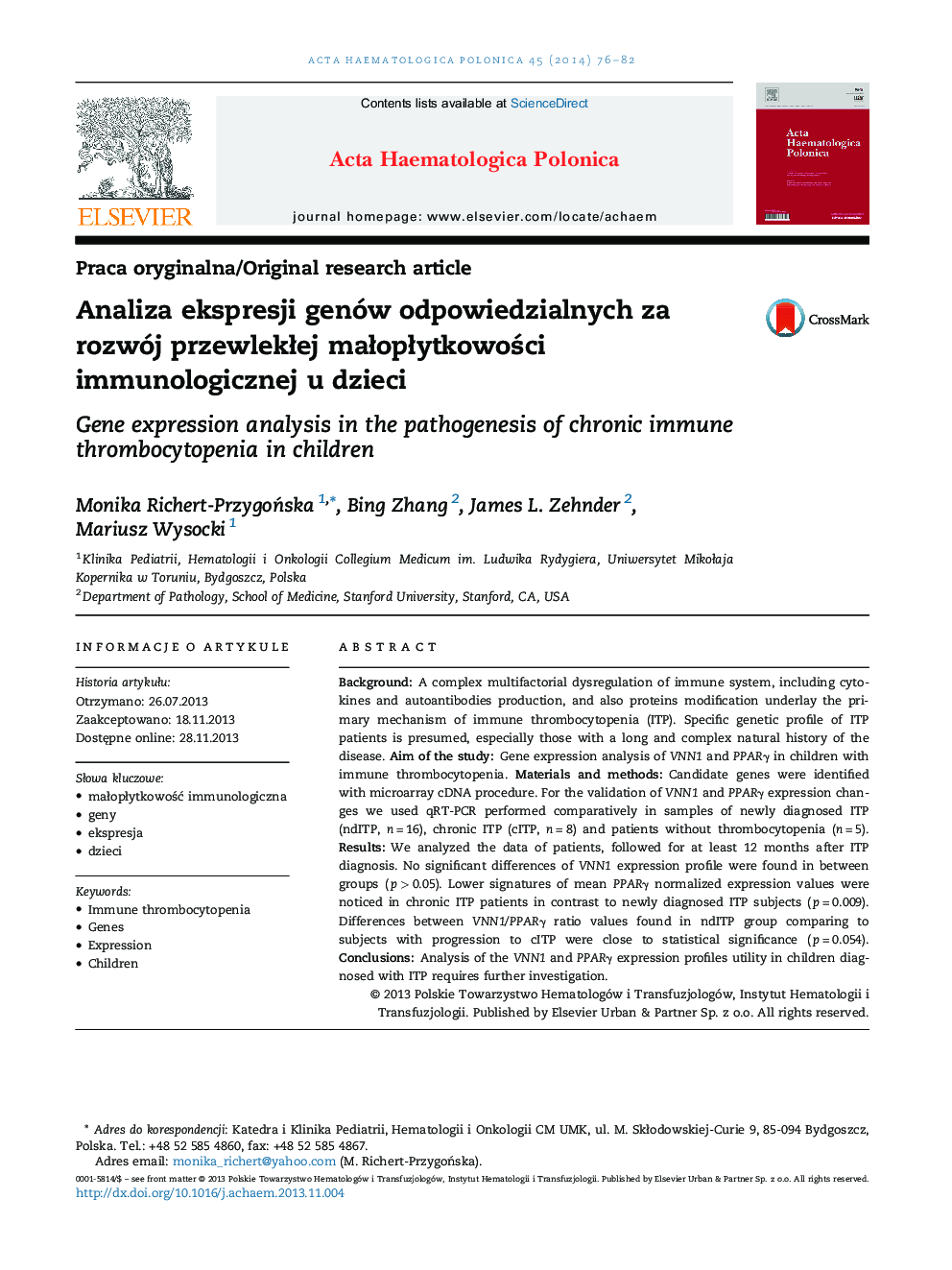 Analiza ekspresji genów odpowiedzialnych za rozwój przewlekÅej maÅopÅytkowoÅci immunologicznej u dzieci