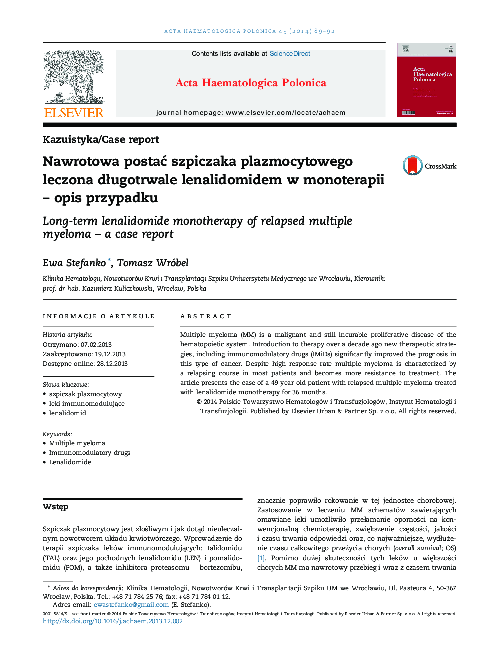 Nawrotowa postaÄ szpiczaka plazmocytowego leczona dÅugotrwale lenalidomidem w monoterapii - opis przypadku